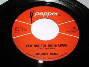 johnny rebel what will you give in return doo wop