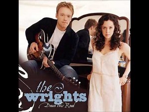 Knew All Along - The Wrights (Down This Road 2005)