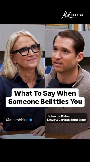 1.2K reactions · 209 shares | This is EXACTLY what you need to do when someone tries to belittle you. In this episode of The Mel Robbins Podcast with lawyer, communication expert, and soon to be best-selling author, @jefferson_fisher, you’re getting the blueprint for developing your communication skills that will boost your influence and make you more confident.  “How to Handle Difficult People & Take Back Your Peace and Power.” | Mel Robbins | Facebook