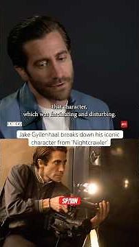 Jake Gyllenhaal breaks down his iconic character from the movie Nightcrawler #actor #hollywood #film