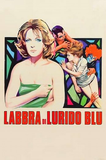 Lips of Lurid Blue - Movie