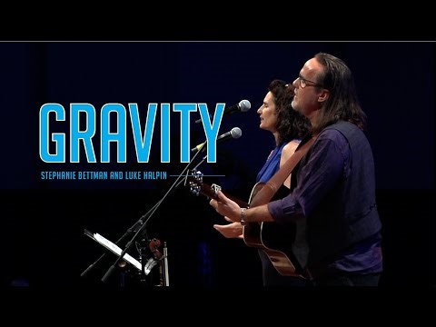 Gravity (Live) | Bettman & Halpin
