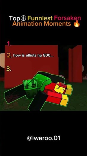 Top 3 Funniest Forsaken Animation Moments 🔥