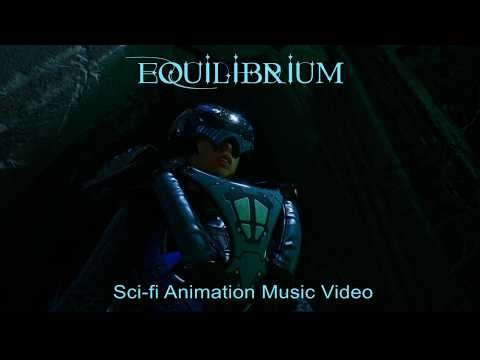 Sci Fi Animation by STKMAN - Equilibrium (Official SCI-FI Music Video