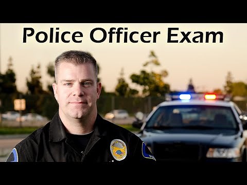 Police Officer Exam 2019 Study Guide | Questions & Answers