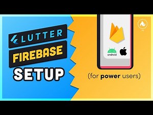 Flutter Firebase Setup for Power Users