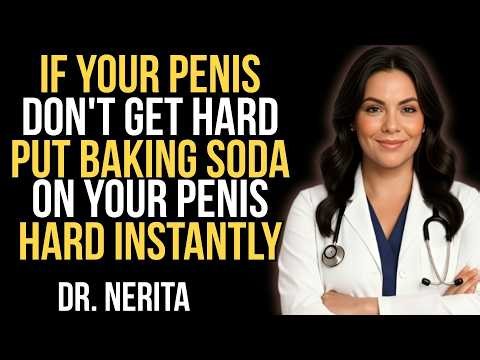 Urologist Explains: The Baking Soda Trick for Blood Flow in Men Over 60 | Dr. Nerita