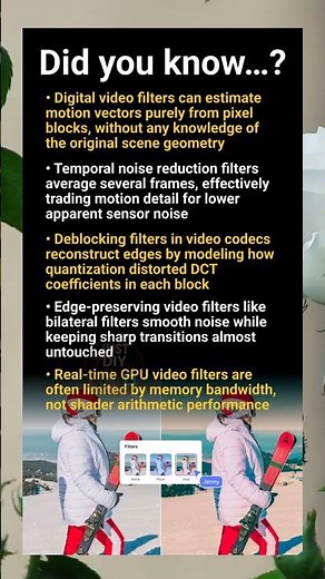 Digital video filters explained: motion vectors, deblocking and temporal denoising magic