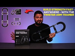 Build Strength Fast Anywhere with the Twister Arm Trainer