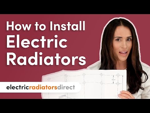 How to Install Electric Radiators | Electric Radiators Direct
