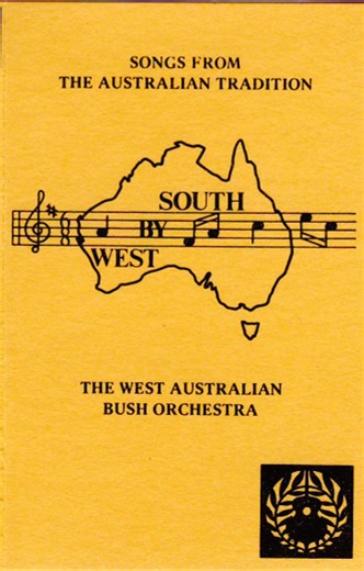 W.A.B.O. - South by West: Songs from the Australian Tradition
