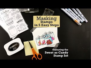 How to Mask Stamps in 5 easy steps!