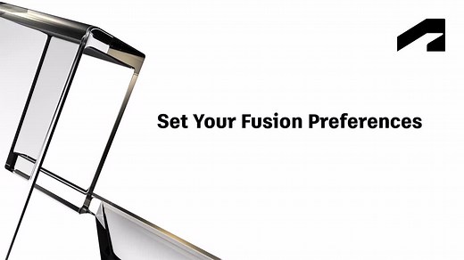 Introduction to Fusion - Set your Fusion preferences | Autodesk