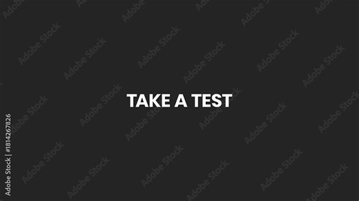 Take A Test Minimal Text Animation 4K – Direct Prompt for Quizzes, Exams, Assessments, and Online Learning Platforms