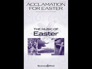ACCLAMATION FOR EASTER (SAB Choir) - Jon Paige