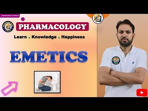 Emetics Pharmacology | Drugs Used as Emetics | Mechanism of Action, Uses & Side Effects