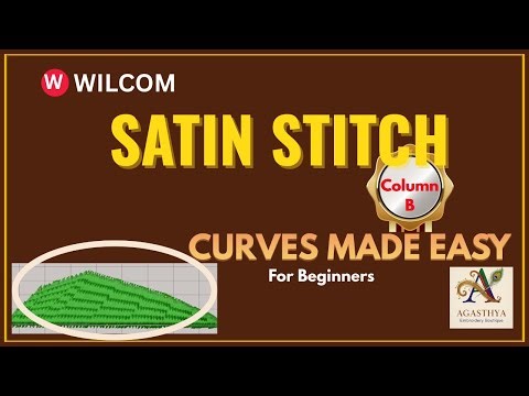 Wilcom Tutorial #6 | Satin Stitch Using Column B | Easy Curve Design for Beginners