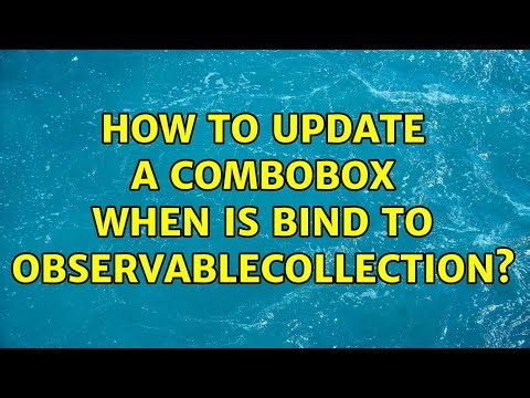 How to update a ComboBox when is bind to ObservableCollection?