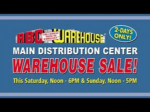 ABC Warehouse Warehouse Distribution Center Sale Event!