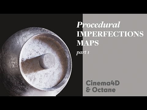 Cinema 4D Tutorial - Procedural Imperfection Maps (Octane)