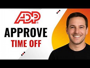 How to Approve Time Off Requests in ADP (Step-by-Step)