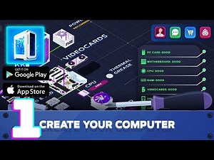 PC Creator 2 - Computer Tycoon Gameplay Walkthrough Part 1 (iOS, Android)