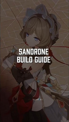 Sandrone Build Guide ⚙️ | Best Weapons, Artifacts & Teams | Genshin Impact #genshimimpact #sandrone