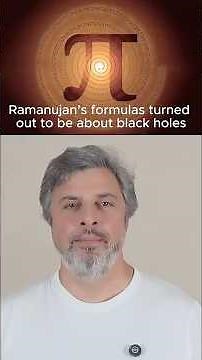 How Ramanujan’s Pi Formulas Predicted Black Holes