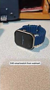 $40 smartwatch from walmart