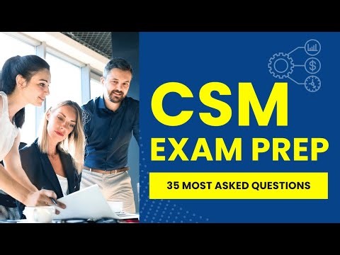 CSM Exam Prep - Scrum Master Mock Test & Review (35 Most Asked Questions)