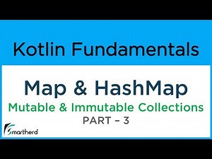 Kotlin MAP and HASH MAP. Mutable and Immutable Collections example PART-3 #10.3