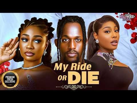 MY RIDE OR DIE (Sophia Chisom, Pearl Watts, Michael Dappa) - Brand New 2026 Nigerian Movie