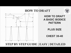 How to Draft a Basic Bodice size 12 Pattern | Chest 39 | Pattern Making Classes Online