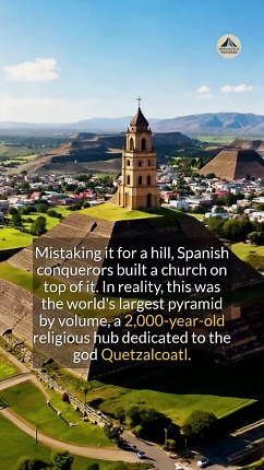 Can you imagine stumbling upon the worlds largest pyramid and thinking it was just a hill? #ancienthistory #archaeology #history | Archaeological Wonders
