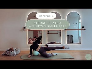 Strong Pilates Weights & Small Ball || BLOOM Pilates || Pilates Legs