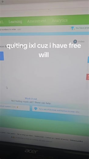 quiting ixl cuz free will #freewill #ixl #fyp #tiktok #follow @IXL Learning