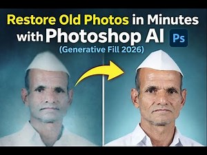 “Restore Old Photos in Minutes with Photoshop AI (Generative Fill 2026)”
