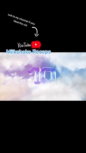 #milkshakerecaps #fy #viral #fyp #xycba #top10 #
