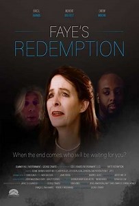 Fayes Redemption (2017) - Movie