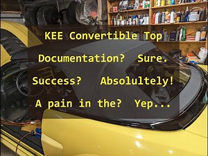 KEE replacement convertible top install and ... Documentation?