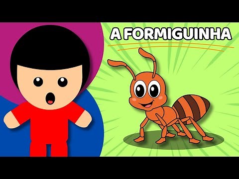 A FORMIGUINHA - Animadinhos (Música Infantil)