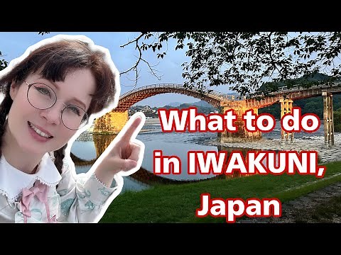 Uncover the Secrets of Iwakuni like a Local | Japan Travel Guide