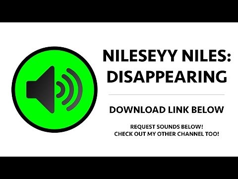Nileseyy Niles - Disappearing Vine Sound Effect