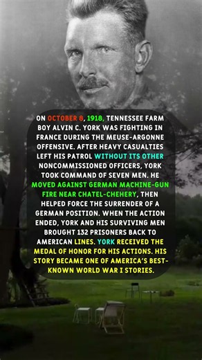 Alvin York: The Tennessee Farmer Who Captured 132 German Soldiers.