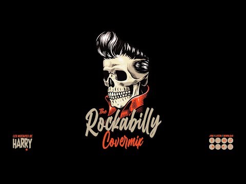 The ROCKABILLY Covermix (By Dj Harry Cover)