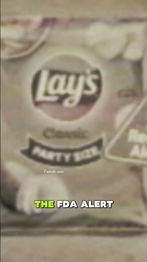 Frito-Lay Recalls Lay’s Chips in Oregon & Washington