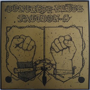 Concrete Elite / Faction-S - Concrete Elite / Faction-S
