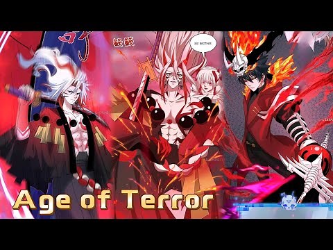 Age of Terror| Chapter 1-541| Cultivation Path