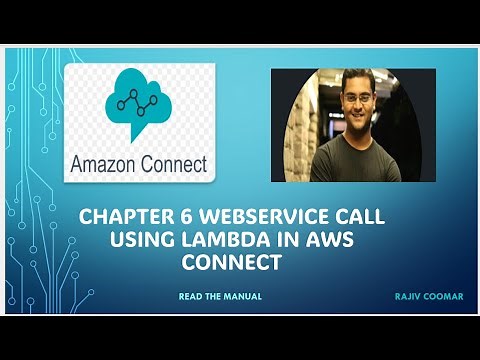Chapter 6 Webservice Call using Lambda | Amazon Connect Tutorial | Read The Manual