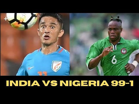 India vs Nigeria 99-1 the real story and highlights